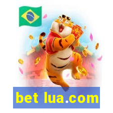 bet lua.com